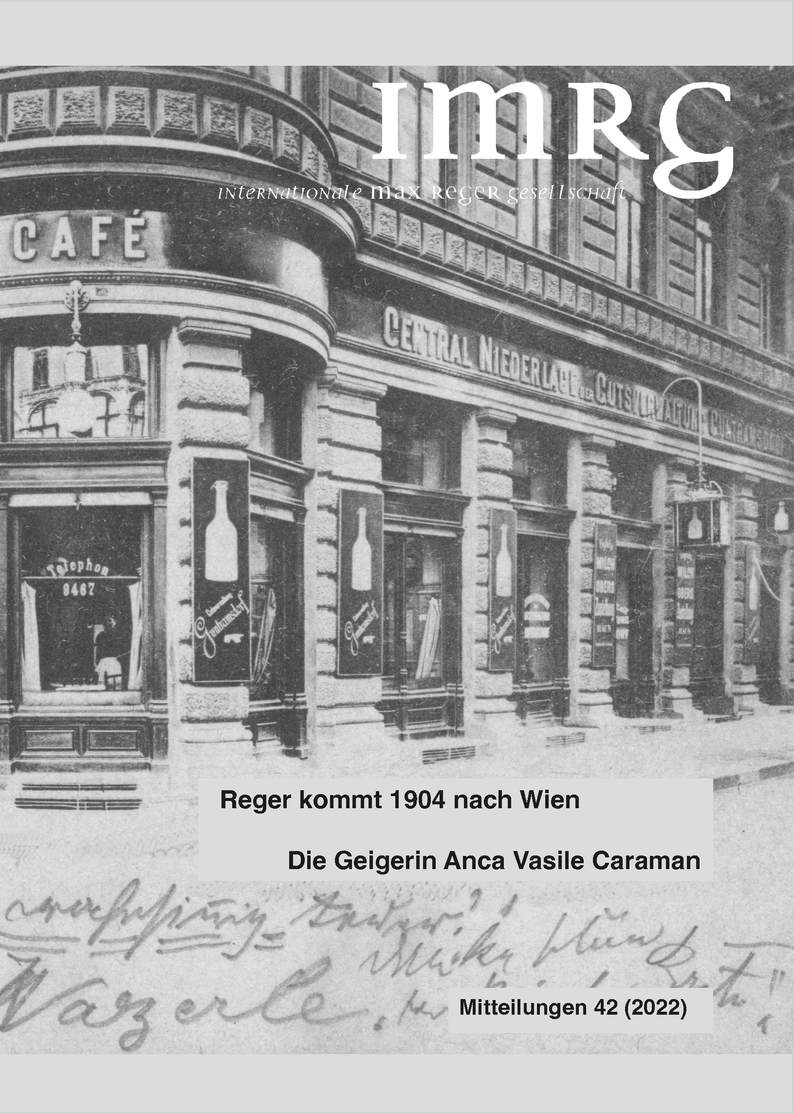 					Ansehen Nr. 42 (2022): Mitteilungen der Internationalen Max-Reger-Gesellschaft e.V.
				